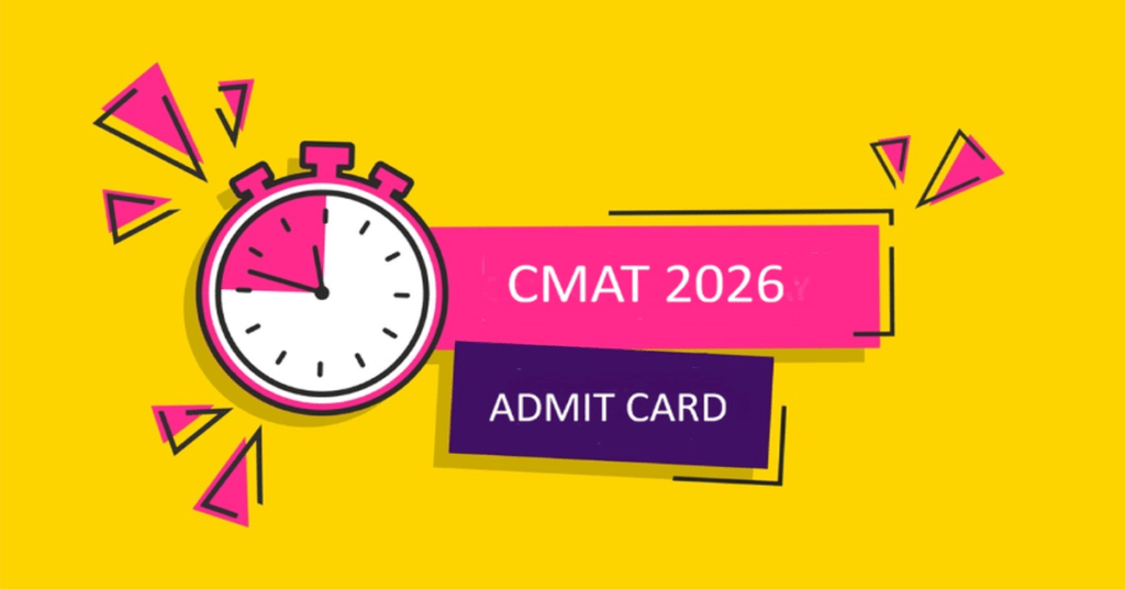 Bright yellow graphic announcing ‘CMAT 2026 Admit Card,’ featuring a stopwatch icon and bold pink and purple text banners, symbolizing exam timing and important admission updates