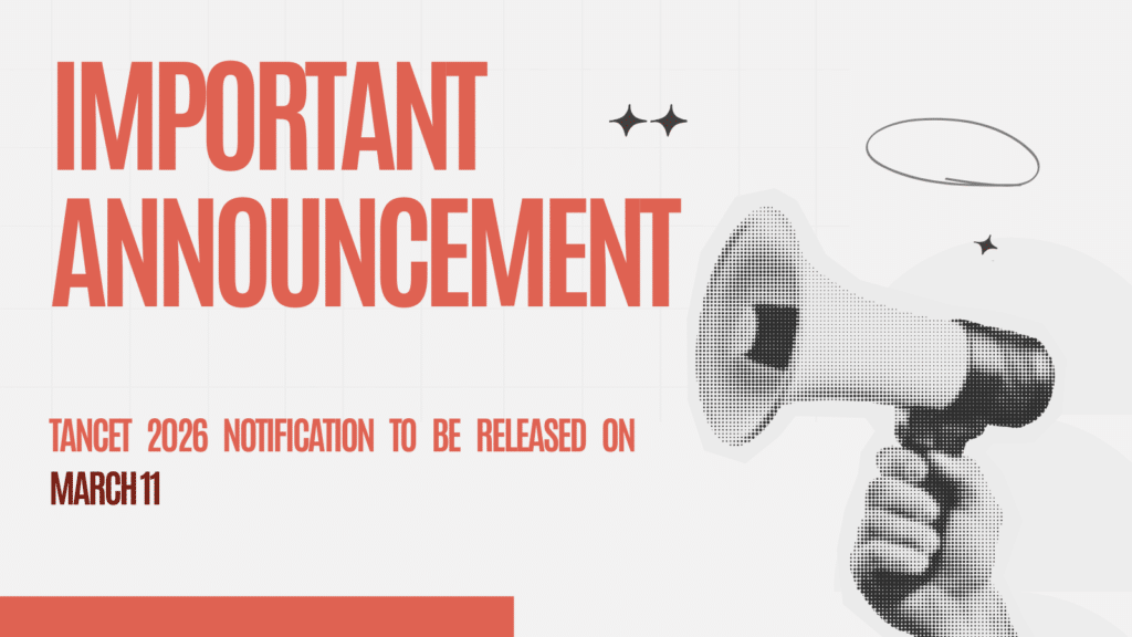 Important announcement graphic stating ‘TANCET 2026 notification to be released on March 11,’ with a megaphone illustration and bold headline text